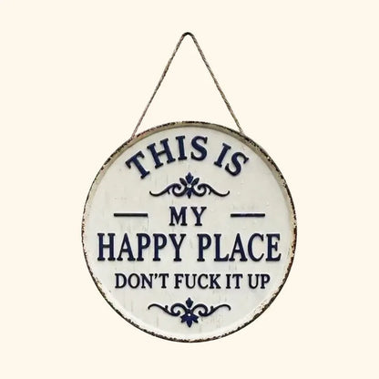 “This Is My Happy Place” Door Sign -TY